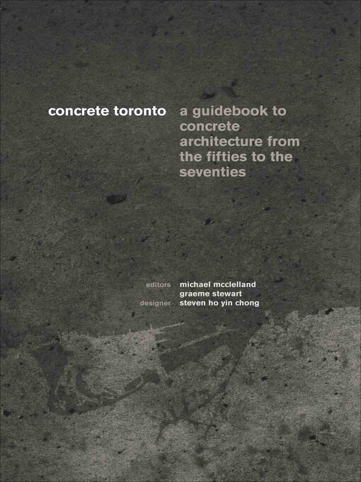 Title details for Concrete Toronto by Michael McClelland - Wait list